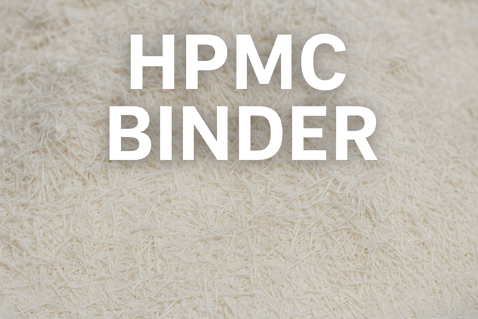 HPMC Binder