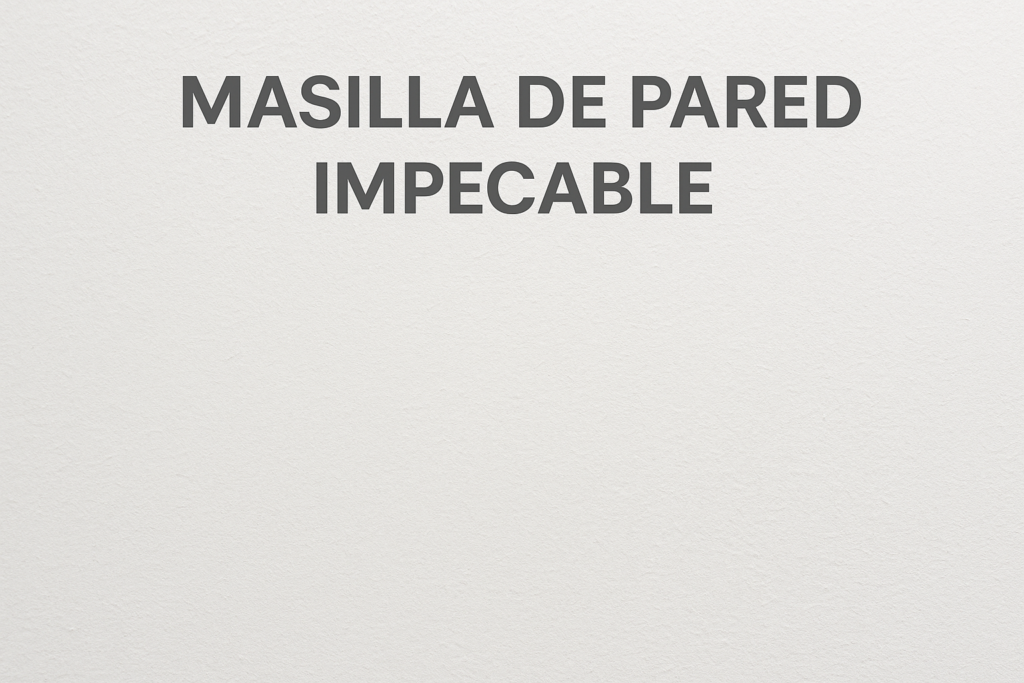 Masilla de pared impecable con HPMC masilla de pared impecable